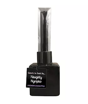 Scents To Fuck By - Naughty Nympho